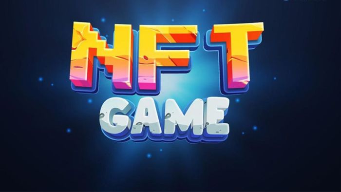 Khám phá Game NFT là gì?