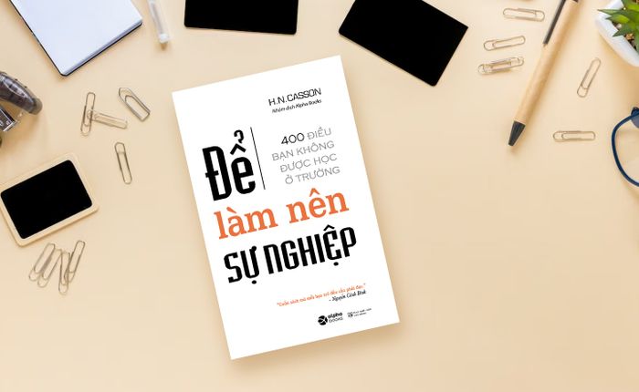 [Đánh giá sách] “Để thành công - 400 điều bạn không được học ở trường”