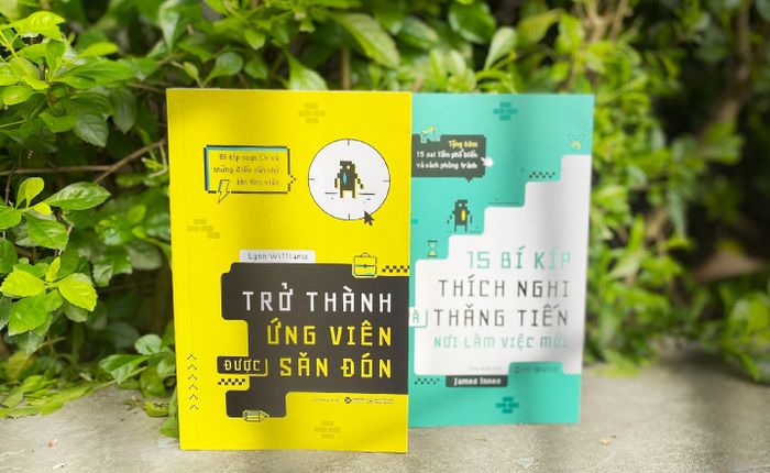 Dùng 2 cuốn sách để bạn nổi bật và tiến xa trong sự nghiệp dù có biến động về nhân sự