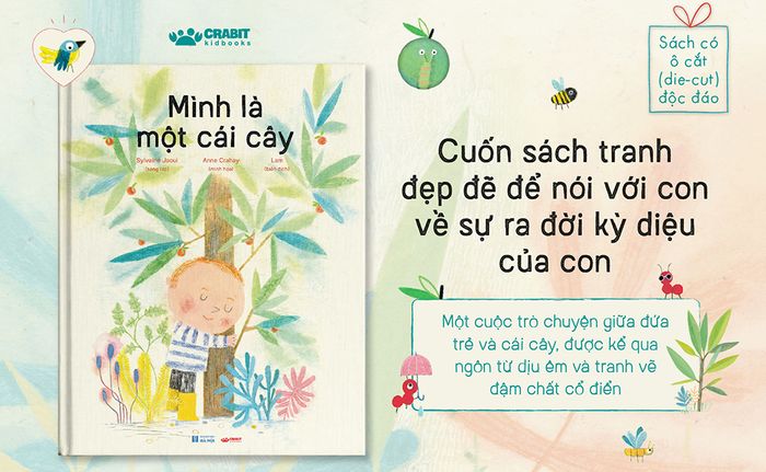 Một cái cây tồn tại - Cuốn sách tranh đẹp đẽ mô tả sự ra đời kỳ diệu của con người