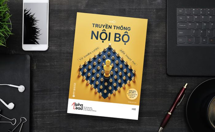 Sách đầu tiên về truyền thông nội bộ từ các chuyên gia Việt Nam