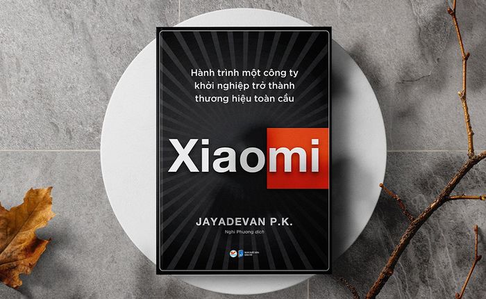 Xiaomi - con đường từ một doanh nghiệp khởi nghiệp đến một thương hiệu toàn cầu