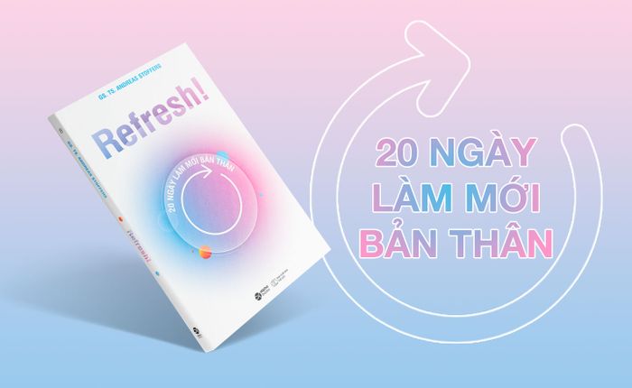 “Làm mới tâm trí!” - Chương trình làm sạch tư duy trong 20 ngày