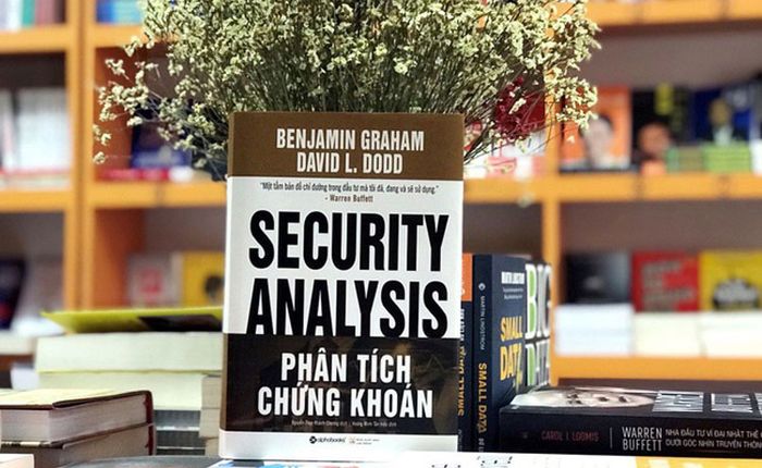 PHÂN TÍCH CHỨNG KHOÁN - “Cẩm nang” đầu tư từ mức độ cơ bản
