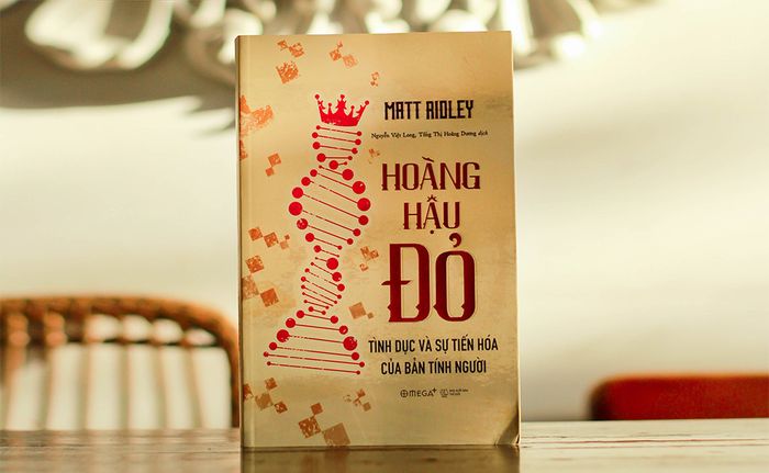 HOÀNG HẬU LỬA: Tình dục và sự tiến hóa của bản tính người