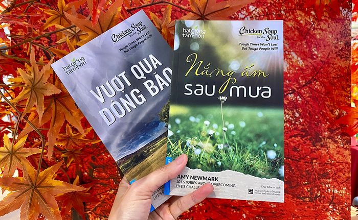 ‘Vượt qua gian khó’ sẽ mang lại ‘Nắng ấm sau mưa’