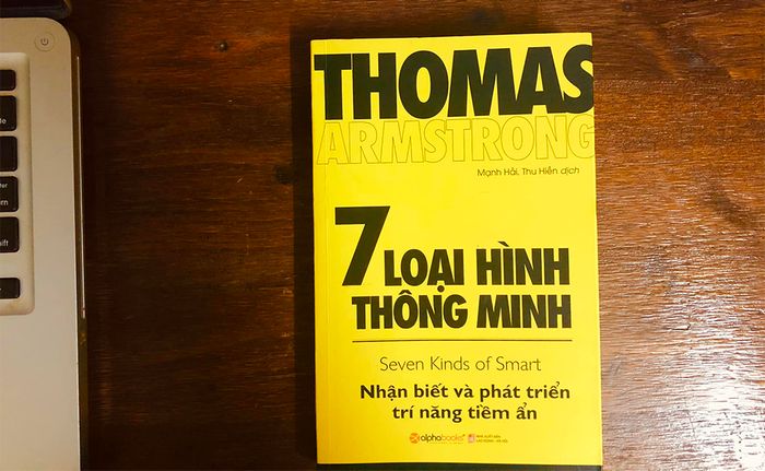 7 loại trí thông minh - Kích thích tiềm năng bị ẩn