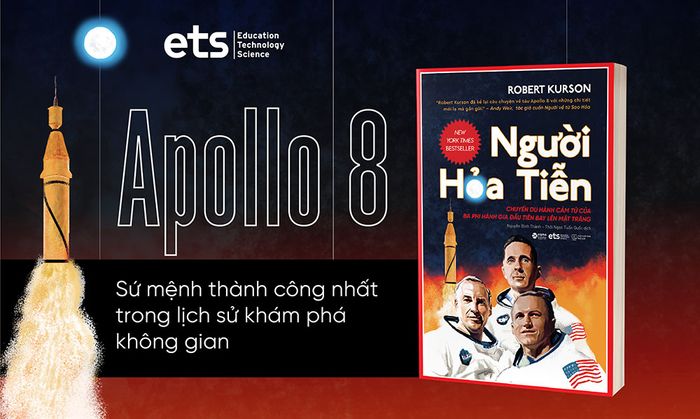 Những Phi Hành Gia Vượt Lên Hỏa Tiễn: Hành trình cảm tử của ba phi hành gia đầu tiên tới Mặt Trăng