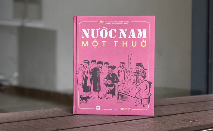 Nước Nam xưa kia - Một trong những tác phẩm truyền tải trọn vẹn giá trị lịch sử và văn hóa đặc trưng của người Việt, đất Việt
