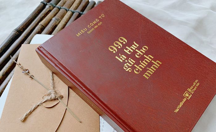 Phiên bản đặc biệt 999 lá thư gửi cho bản thân - Những suy tư sâu lắng và lời khuyên tích cực