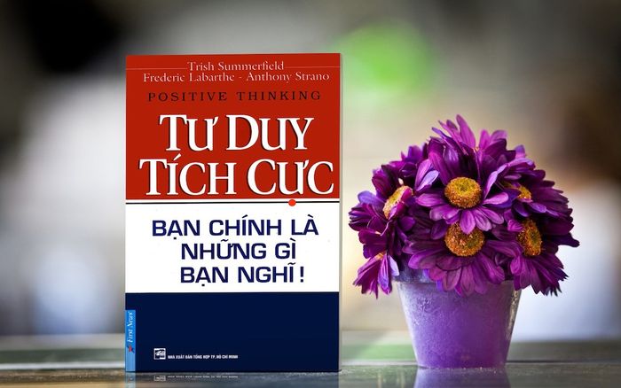 Tư duy tích cực: Gieo hạt hy vọng, bạn sẽ thu hoạch được vụ mùa an lạc