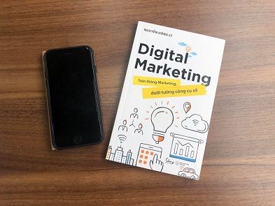 Marketing Số: Trên cơ sở thông tin marketing, dưới nền tảng công nghệ số
