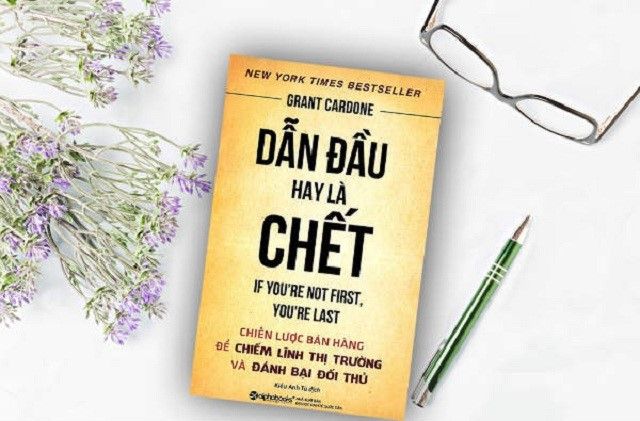 Trong lĩnh vực kinh doanh, bạn muốn dẫn đầu hay là chết?