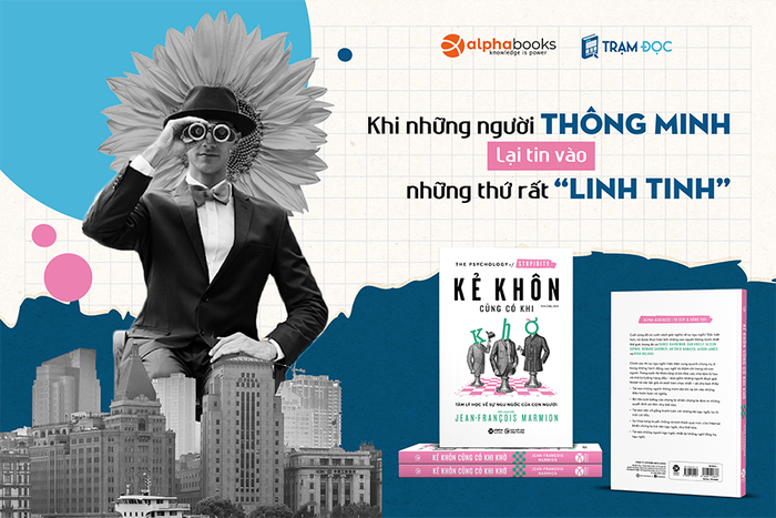 Khi những bậc trí thức lại tin vào những thứ rất “linh tinh”!