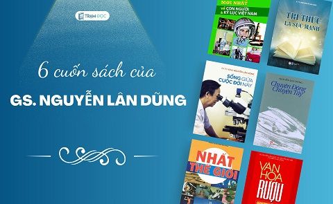 6 tập sách của GS Nguyễn Lân Dũng (Phần 2)