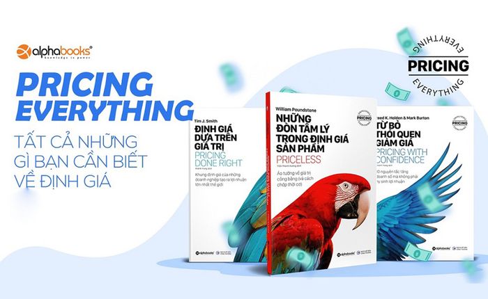 Để không bị bán hớ: Tất cả những gì bạn cần biết về định giá sản phẩm