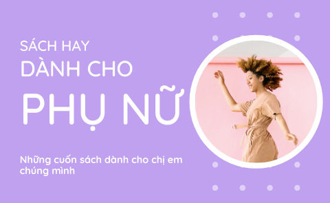 Các cuốn sách không thể bỏ qua cho phụ nữ năm 2020