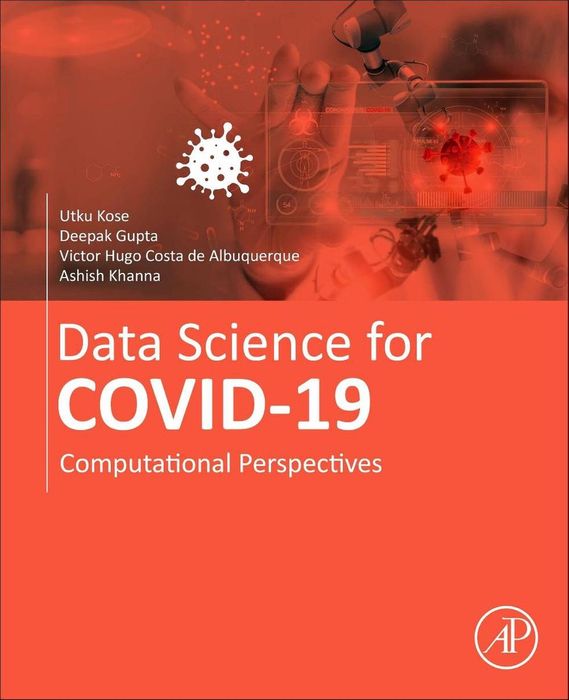 bol.com | Khoa Học Dữ Liệu Cho COVID-19 Tập 1 | 9780128245361 | Utku Kose | Sách