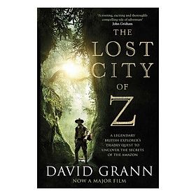 Cuốn sách The Lost City Of Z