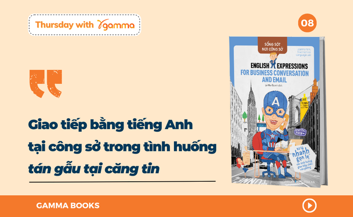 Giao tiếp bằng tiếng Anh tại công ty trong tình huống tán gẫu tại khu vực ăn uống