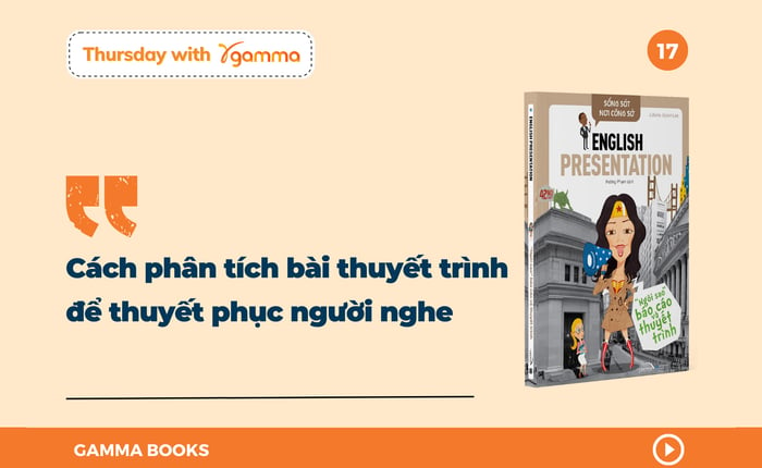 Cách phân tích một bài thuyết trình bằng tiếng Anh để thuyết phục người nghe