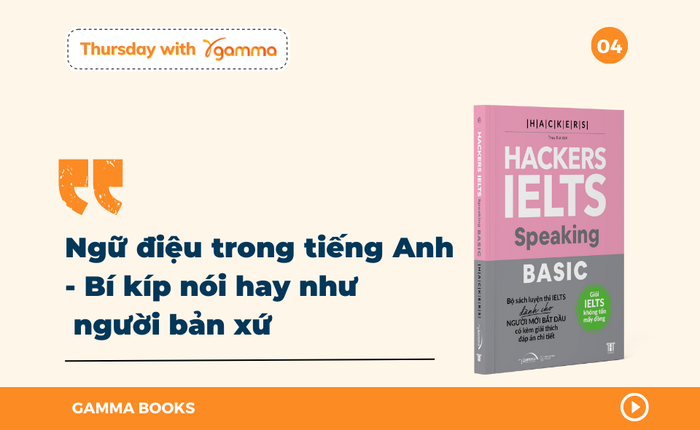 Kỹ năng ngôn ngữ trong tiếng Anh - Bí quyết nói chuyện như dân bản xứ