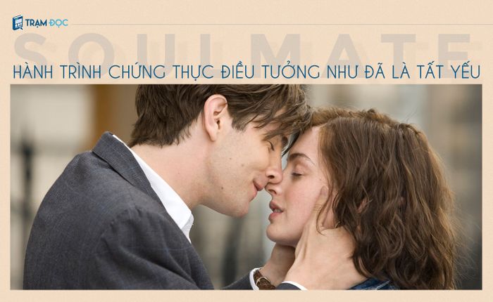 [ Tìm Kiếm Ý Nghĩa Của Mytour Nghiền Ngẫm] Soulmates: Hành Trình Chứng Tỏ Điều Mà Chúng Ta Tin Rằng Đã Là Bắt Buộc