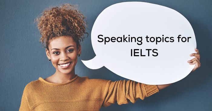 IELTS Speaking topics