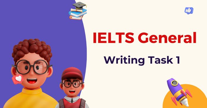 IELTS General Writing Task 1