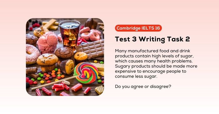 Giải thích Cambridge IELTS 16, Test 3, Writing Task 2