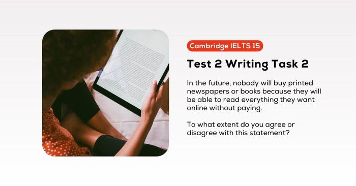 cambridge ielts 15 test 2 writing task 2 bài mẫu và từ vựng