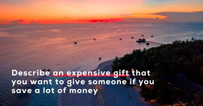 depict an extravagant gift that you wish to offer someone upon saving a significant amount of money