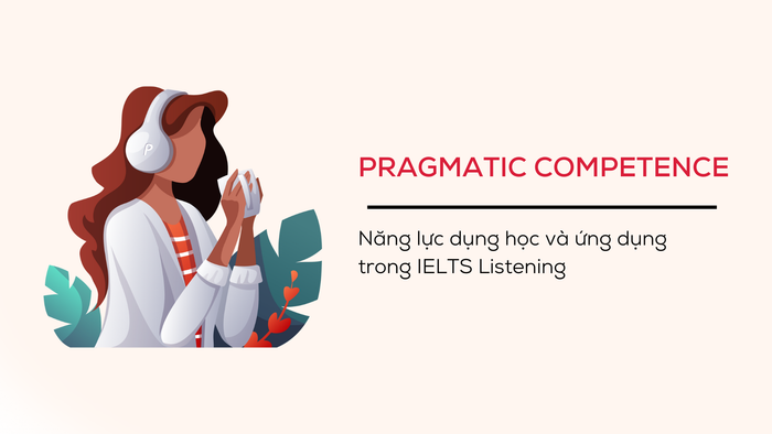 khả năng hành vi thiết thực trong ielts listening