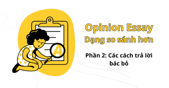 ielts writing task 2 opinion essay co yeu to so sanh hon phan 2 cach tiep can phan doi