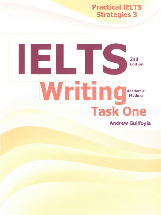 Effective IELTS Approaches 3 – IELTS Writing task 1