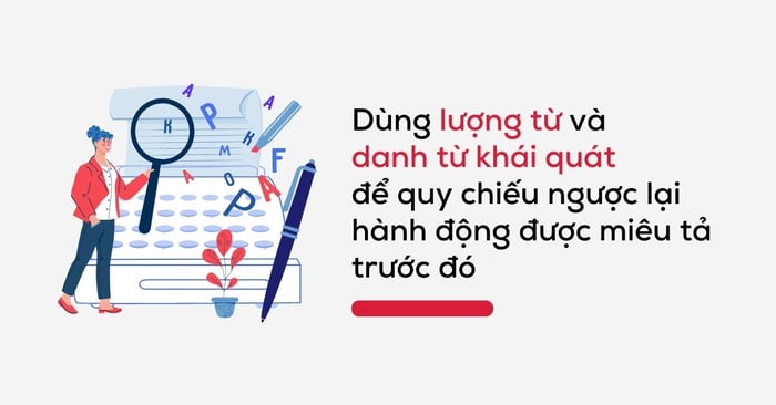 tăng tính liên kết của văn bản bằng cách sử dụng định từ kèm theo danh từ tổng quát