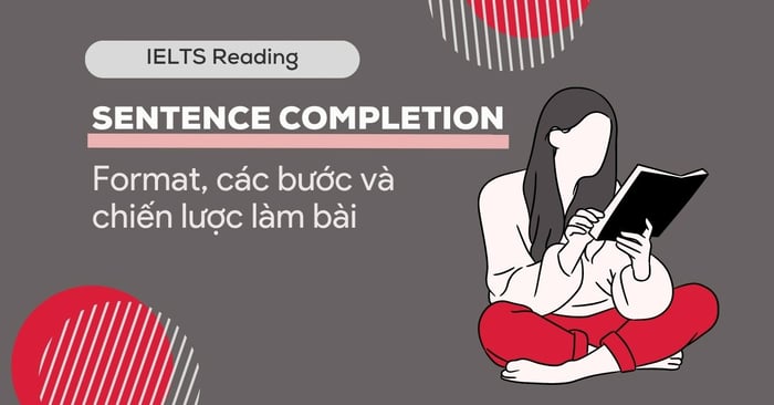 chien luoc lam bai completing sentence ielts reading