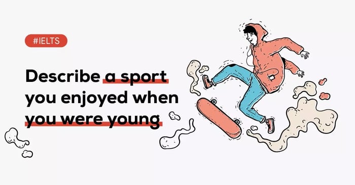 recall a sport you enjoyed when you were young sample vocabulary