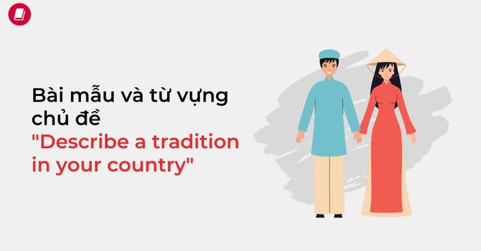 depict a tradition in your country sample essay and topic vocabulary