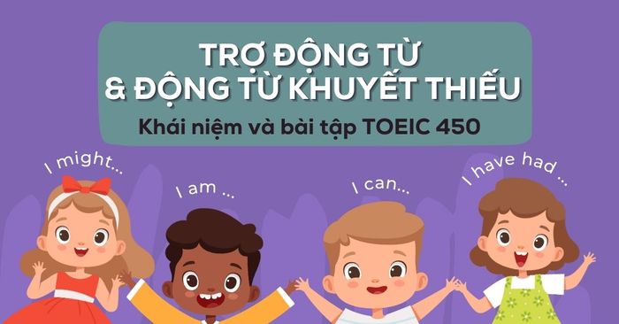 toeic reading ngu phap tro dong tu dong tu khuyet thieu toeic 450