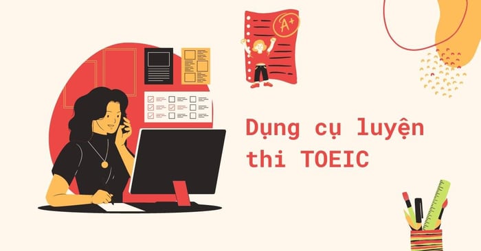 dụng cụ ôn luyện toeic