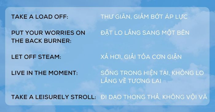 idioms về thư giãn