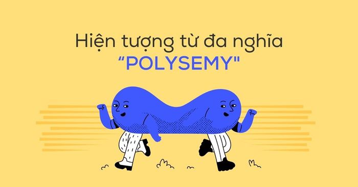 Phenomenon of polysemy 'Polysemy' in English and its resolution