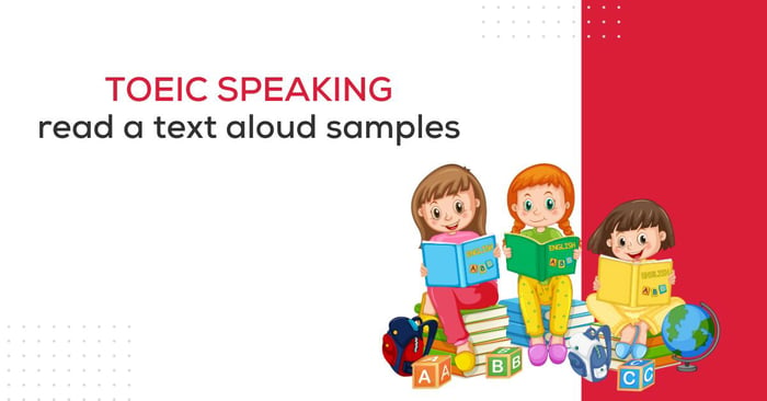 toeic speaking perform a text aloud exemplars effective practice methods