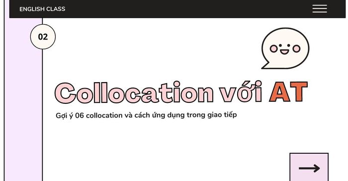 gợi ý những collocation với At và cách sử dụng trong giao tiếp