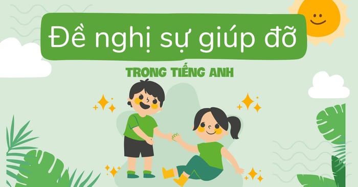 cach de nghi su giup do trong nhieu tinh huong