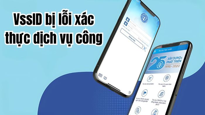 VssID gặp sự cố xác thực dịch vụ công