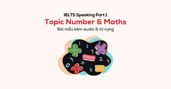 ielts speaking part 1 sample topic numbers mathematics with audio vocabulary