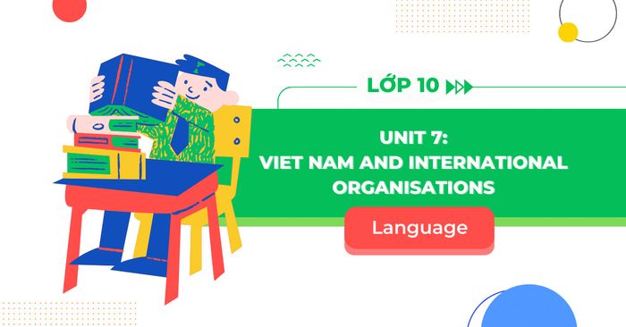 linguistics unit 7 tieng anh 10 global success trang 77 78 tap 1