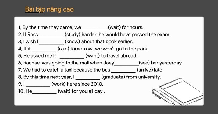 Bài tập về các thì trong Tiếng Anh cao cấp